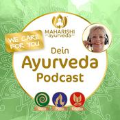 Podcast We care for you – Dein Ayurveda-Podcast
