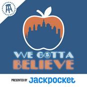 Podcast Mets Podcast - We Gotta Believe