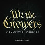 Podcast We The Growers