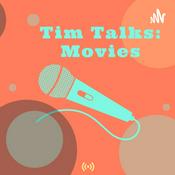 Podcast Tim Talks: Movies