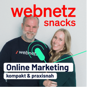 Podcast webnetz | snacks – Der Online Marketing Podcast