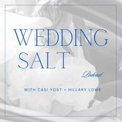 Podcast Wedding Salt - Wedding Business Talk by Casi Yost + Hillary Lowe
