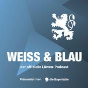 Podcast WEISS & BLAU - der offizielle Löwen-Podcast