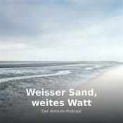 Podcast Weisser Sand, weites Watt
