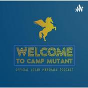 Podcast Welcome To Camp Mutant: A Tale Of Gods And Men