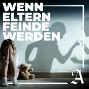 Podcast "Wenn Eltern Feinde werden" -  Ein Podcast über Eltern- Kind Entfremdung