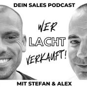 Podcast Wer lacht verkauft! Dein Sales Podcast für mehr Spaß im Verkauf.