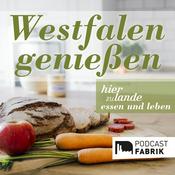 Podcast Wochenmarkt: Westfalen geniessen