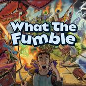 Podcast What The Fumble