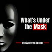 Podcast What’s Under the Mask