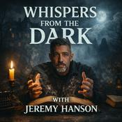 Podcast Whispers From The Dark