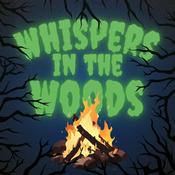 Podcast Whispers In the Woods