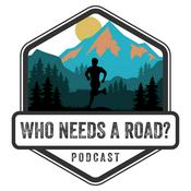 Podcast Who needs a road?