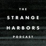 Podcast The Strange Harbors Podcast