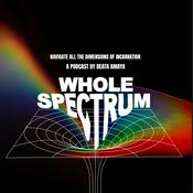 Podcast WHOLE SPECTRUM par Beata Ayama