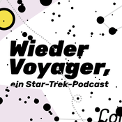 Podcast Wieder Voyager, ein Star-Trek-Podcast