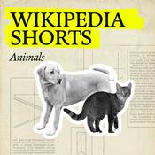 Podcast Wikipedia Shorts: Animals