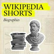 Podcast Wikipedia Shorts: Biographies