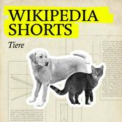 Podcast Wikipedia Shorts: Tiere