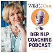 Podcast WildCast – Der Coaching-Podcast für NLP & Systemik