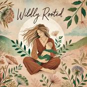 Podcast Wildly Rooted