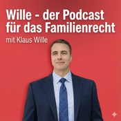 Podcast Wille - Podcast für Familienrecht
