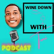 Podcast Wine Down With Toni