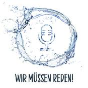 Podcast Wir müssen reden! Dein Podcast für agile Organisationsentwicklung