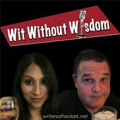 Podcast Wit Without Wisdom