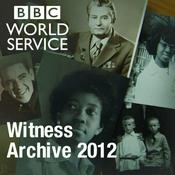 Podcast Witness History: Archive 2012