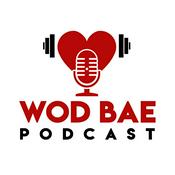 Podcast WOD BAE Podcast