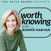 Podcast Worth Knowing with Bonnie Habyan