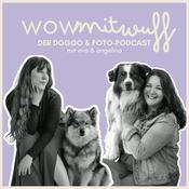 wowmitwuff - Doggo und Foto Podcast
