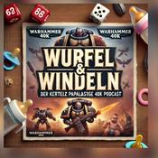 Podcast Würfel und Windeln - der ziemlich Papalastige 40K Podcast