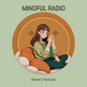 Podcast イマココを味わうひとりごと『マインドフルらじお』