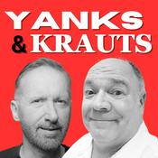 Podcast Yanks & Krauts