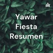 Podcast Yawar Fiesta Resumen