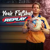 Podcast YeahFußball Replay