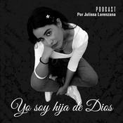 Podcast Yo Soy Hija de Dios