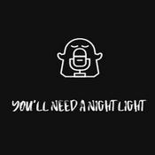 Podcast You'll Need a Night Light (Horror Podcast)