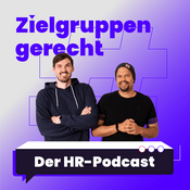 Podcast Zielgruppengerecht: Der Recruiting Tech Talk