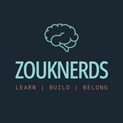 Podcast ZoukNerds • Learn | Build | Belong