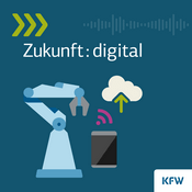 Podcast Zukunft:digital – Kompetente Antworten, Inspiration und Expertenwissen