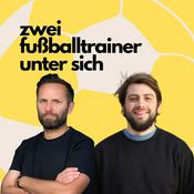 Podcast zwei Fußballtrainer unter sich