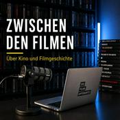 Podcast Zwischen den Filmen