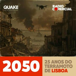 2050 - 25 Anos do Terramoto de Lisboa