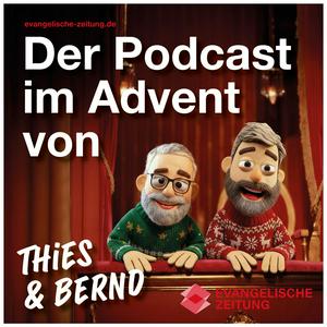 Der Podcast im Advent von Thies und Bernd