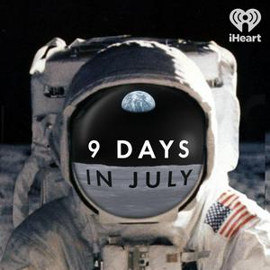 Höre 9 Days in July in der App.