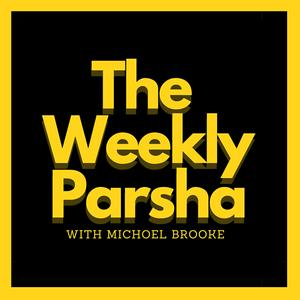 Höre The Weekly Parsha - With Michoel Brooke in der App.