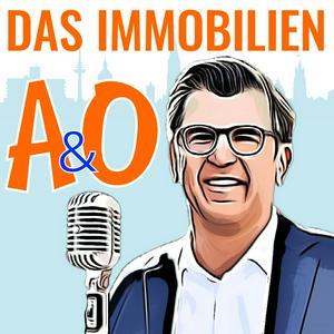 Das Immobilien A und O - DER Podcast der Immobilienwirtschaft mit Dr. Oliver Altenhövel